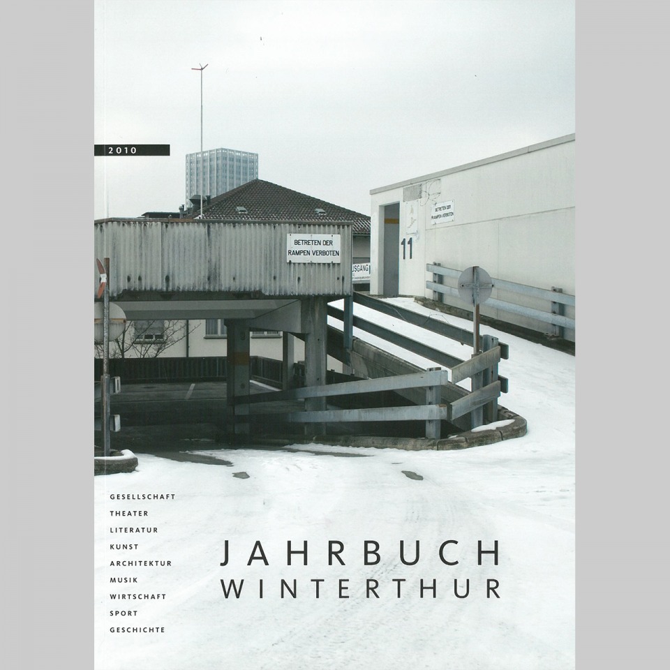 Publikation Jahrbuch Winterthur (Denkmalpflege und neue Bauten) 2010 Sidi-Areal